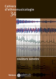 Couverture_Cahiers d'ethnomusicologie, n°34. Couleurs sonores