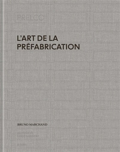 Couverture_L' art de la préfabrication