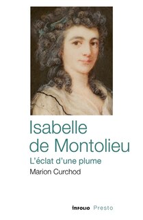 Front cover_Isabelle de Montolieu, l'éclat d'une plume
