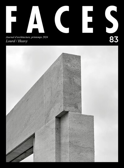 Front cover_Faces : journal d'architecture, n&deg;83. Lourd = Heavy