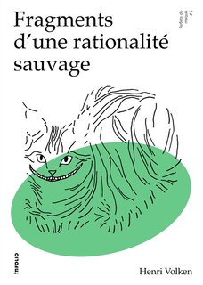 Front cover_Fragments d'une rationalit&eacute; sauvage