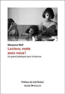 Couverture_Lecteur, reste avec nous ! : un grand plaidoyer pour la lecture