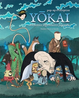 Front cover_Yokai : monstres légendaires japonais : pop-up d'exception