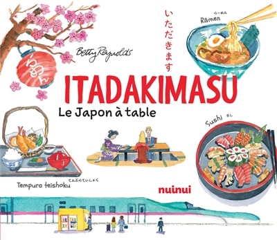 Itadakimasu: le Japon à table