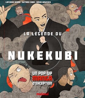 La légende du nukekubi: un pop-up manga d'exception