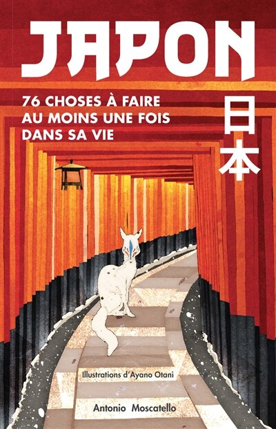 Front cover_Japon : 76 choses à faire au moins une fois dans sa vie