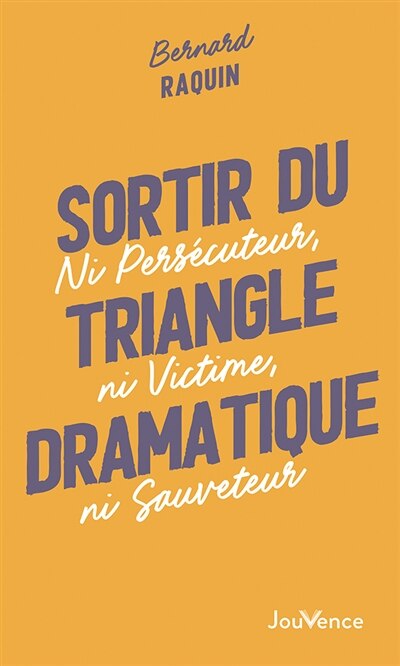 Front cover_Sortir du triangle dramatique