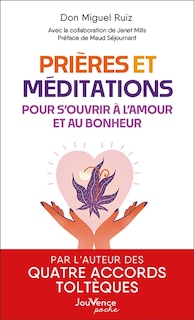 Couverture_Prières et méditations pour s'ouvrir à l'amour et au bonheur