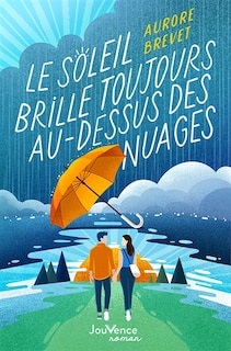 Front cover_Le soleil brille toujours au-dessus des nuages