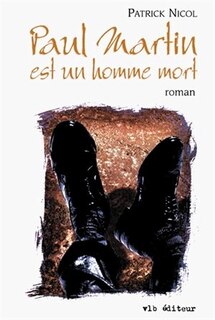 Front cover_PAUL MARTIN EST UN HOMME MORT