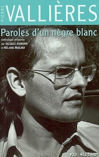 PAROLES D'UN NEGRE BLANC
