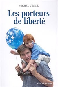 Couverture_PORTEURS DE LIBERTE -LES
