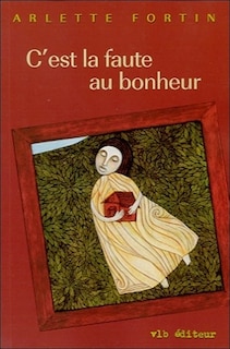 Couverture_C'est la faute au bonheur