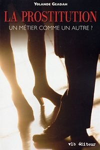 Couverture_PROSTITUTION METIER COMME UN AUTRE?
