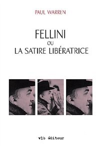 Front cover_FELLINI OU SATIRE LIBERATRICE