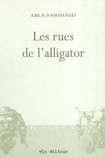 RUES DE L'ALLIGATOR -LES