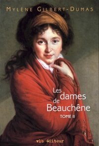 Couverture_DAMES DE BEAUCHENE T2 -LES