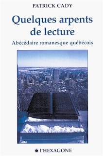 Quelques Arpents De Lecture