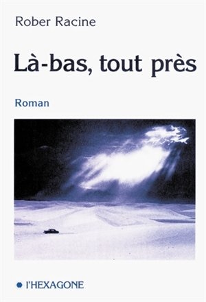 Couverture_LA-BAS TOUT PRES
