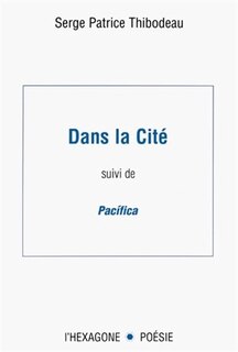Front cover_Dans La Cite Suivi De...