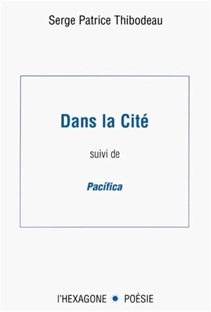 Front cover_Dans La Cite Suivi De...