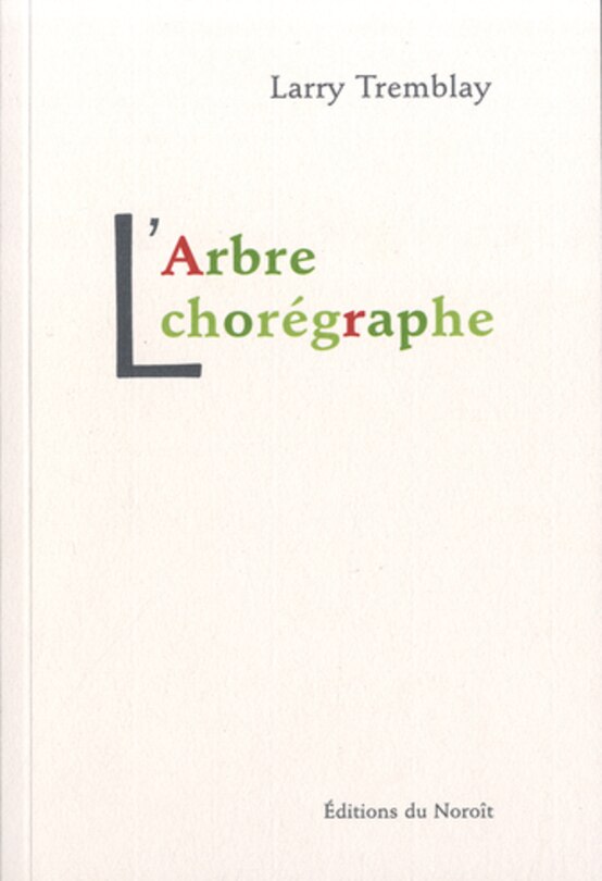 L' arbre chorégraphe