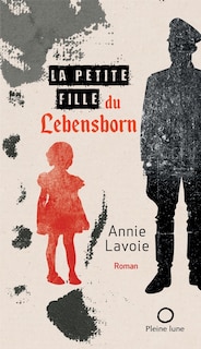 Couverture_LA Petite fille du Lebersborn