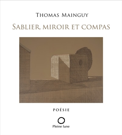 Front cover_Sablier, miroir et compas
