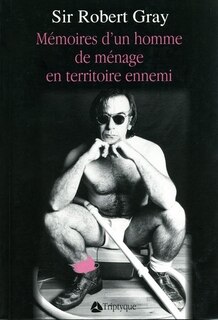 Front cover_Mémoires d'un homme de ménage en territoire ennemi