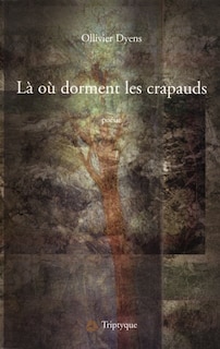 Couverture_Là où dorment les crapauds