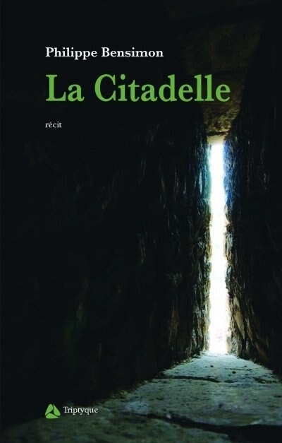 Front cover_La citadelle : récit