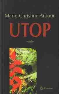 Utop de Marie Christine Arbour