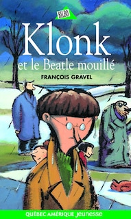 Front cover_Klonk et le Beatle mouillé