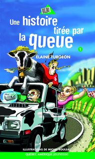 Front cover_Une histoire tirée par la queue