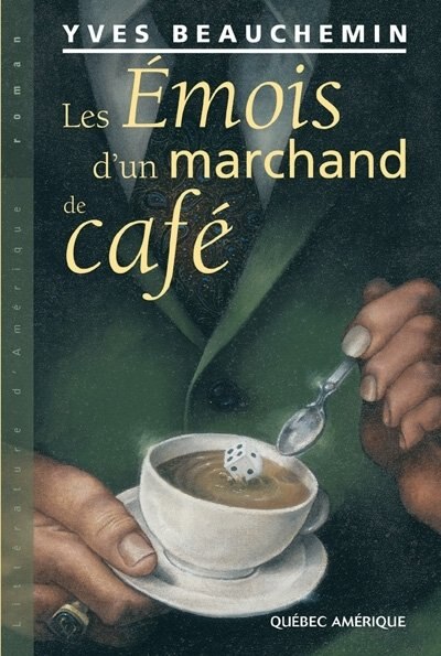 Couverture_Les émois d'un marchand de café