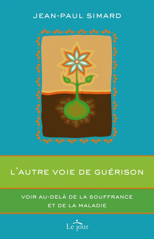 Front cover_AUTRE VOIE DE GUERISON -L'