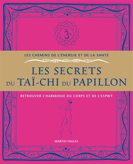 Front cover_SECRETS DU TAI-CHI DU PAPILLON -LES