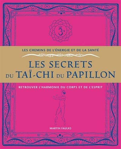 Front cover_SECRETS DU TAI-CHI DU PAPILLON -LES