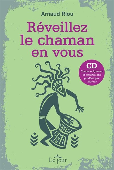 Front cover_Réveillez le chaman en vous