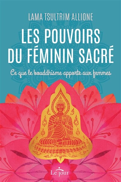 Pouvoirs du féminin sacré