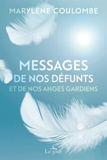 Front cover_Messages de nos defunts.. anges Tome 1