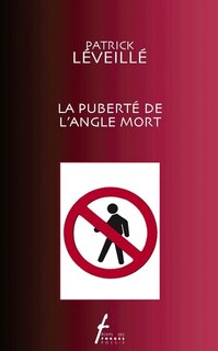 Couverture_La pubert&eacute; de l'angle mort