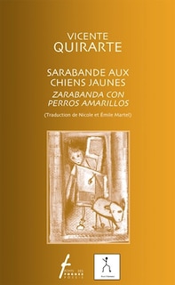 Front cover_Sarabande aux chiens jaunes = Zarabanda con perros amarillos