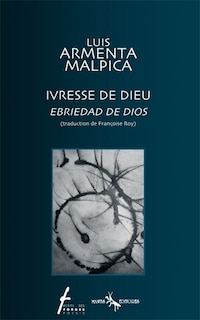 Front cover_Ivresse de Dieu = Ebriedad de Dios