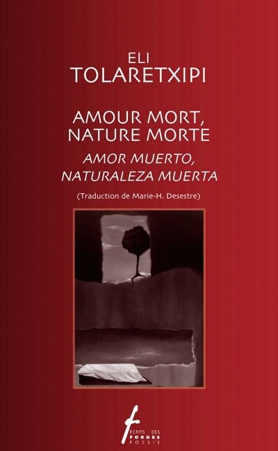 Front cover_Amour mort, nature morte = Amor muerto, naturaleza muerta