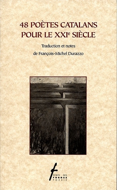 48 poètes catalans pour le XXIe siècle