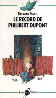Couverture_Le Record de Philibert Dupont