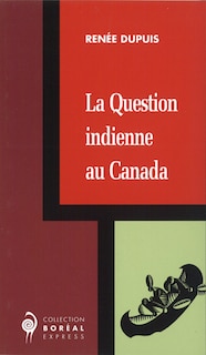 Front cover_La Question indienne au Canada