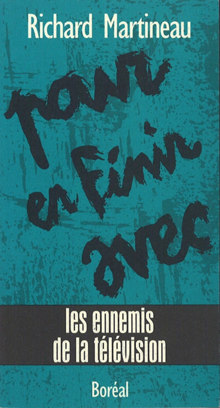 Couverture_Pour en finir avec les ennemis de la télévision