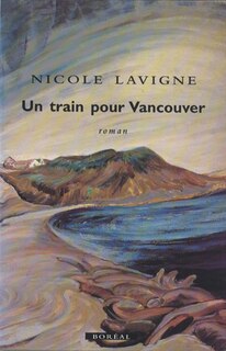 Couverture_Un train pour Vancouver